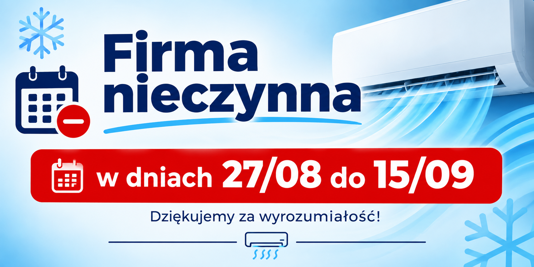 Firma zamknięta w dniach 24/07-04/08